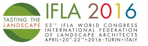 The International Federation for Landscape Architects Congress | Turin 2016