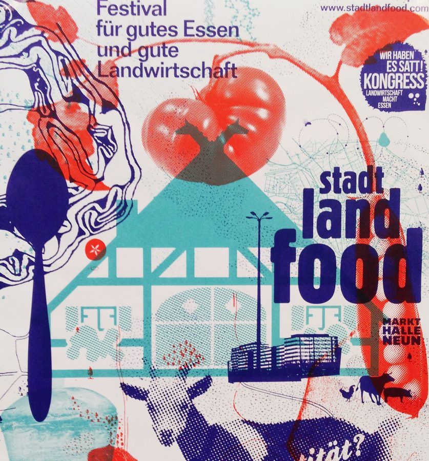 A poster of 2016's edition of Stadt Land Food Festival