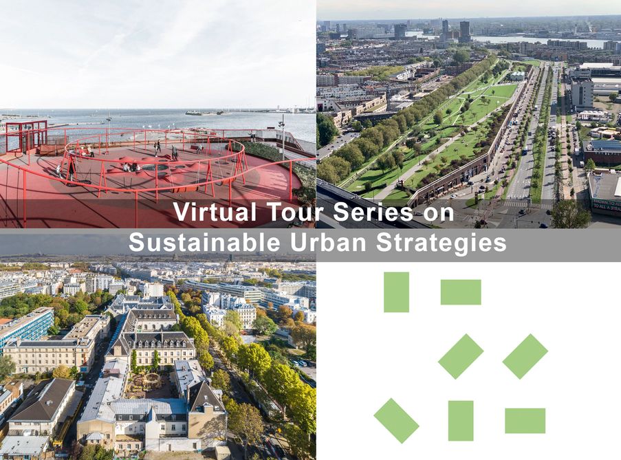 Virtual Tour Series on Sustainable Urban Strategies, by Guiding Architects