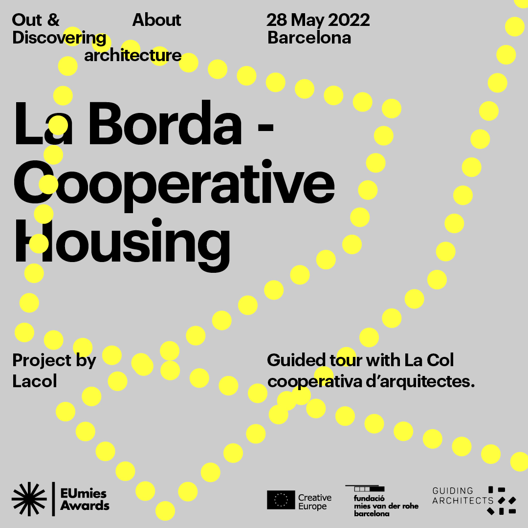 La Col cooperativa d’arquitectes. Collaborators: La Borda habitatge cooperatiu, Guiding Architects Barcelona